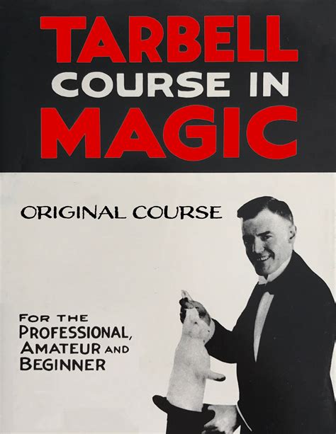 Tarbell Magic Course: Exploring the History of Magic Through Its Lessons